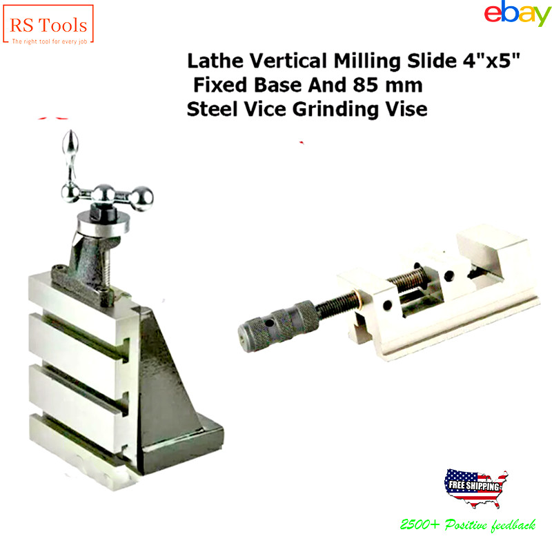 Lathe Vertical Milling Slide Fixed Base 4″X 5″ And Steel Vice Grinding Vise 85mm