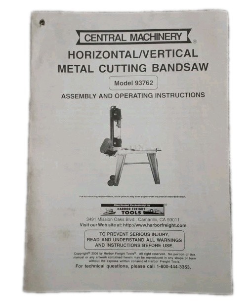 93762 Central Machinery 1 HP Horizontal/Vertical Metal Cutting Band Saw Manual