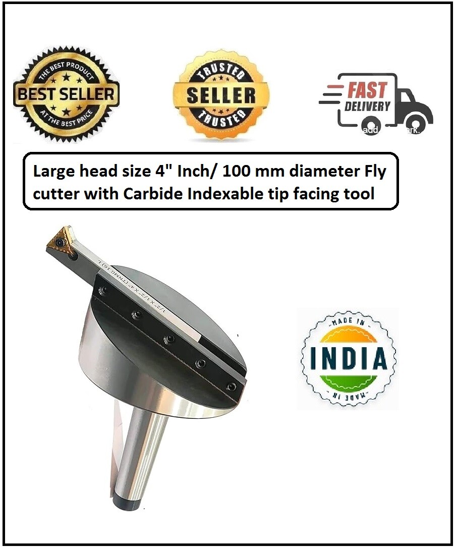 Large 4″/ 100 mm diameter Fly cutter with Carbide Indexable tip facing tool