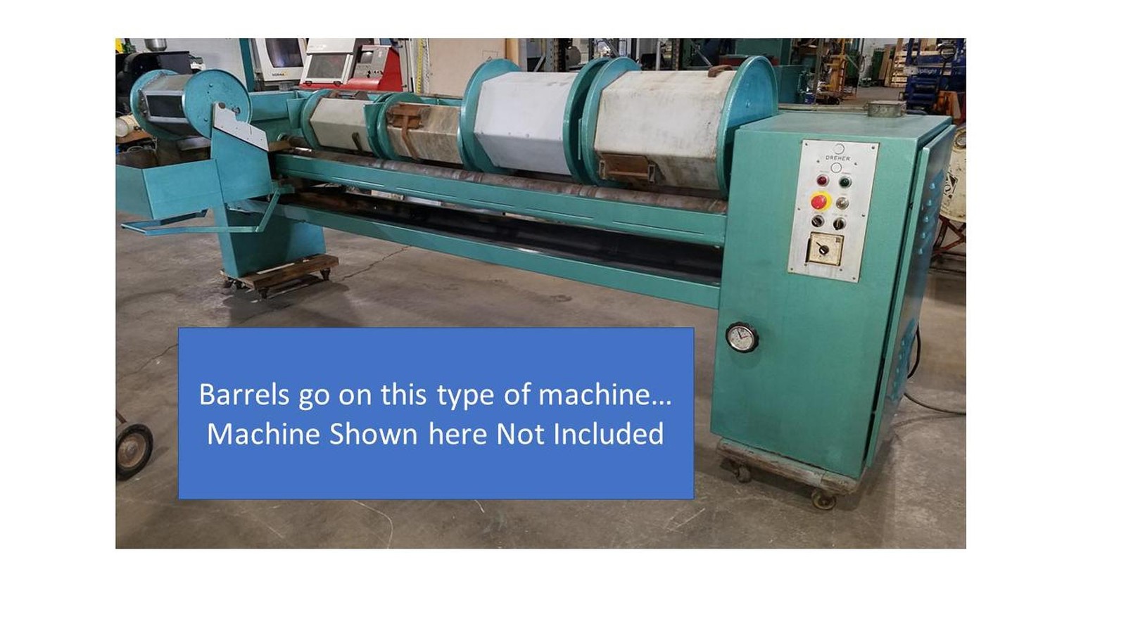 ONE Barrel for Dreher Finishing System with door & locking device