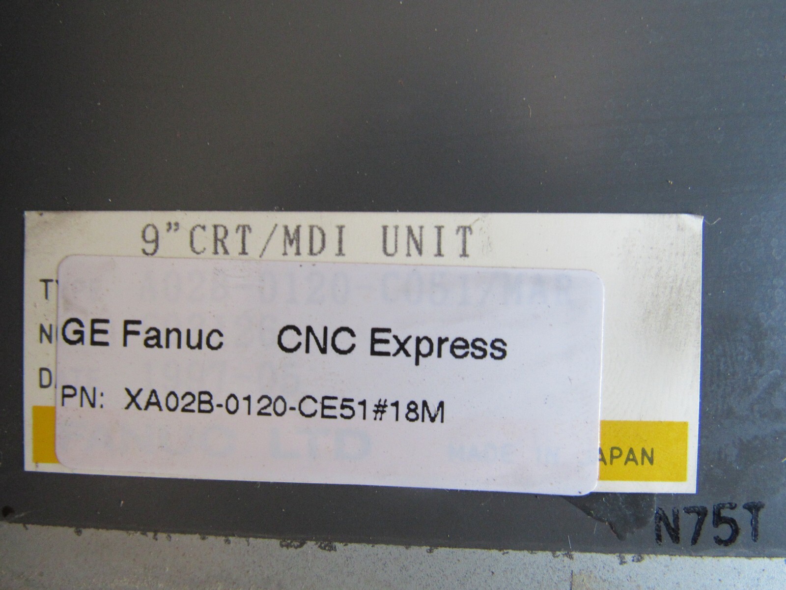 GE Fanuc-18M N86D-1601-R111-/01 A02B-0120-CE51 XA02B- Lot # 595 Listed by Greg