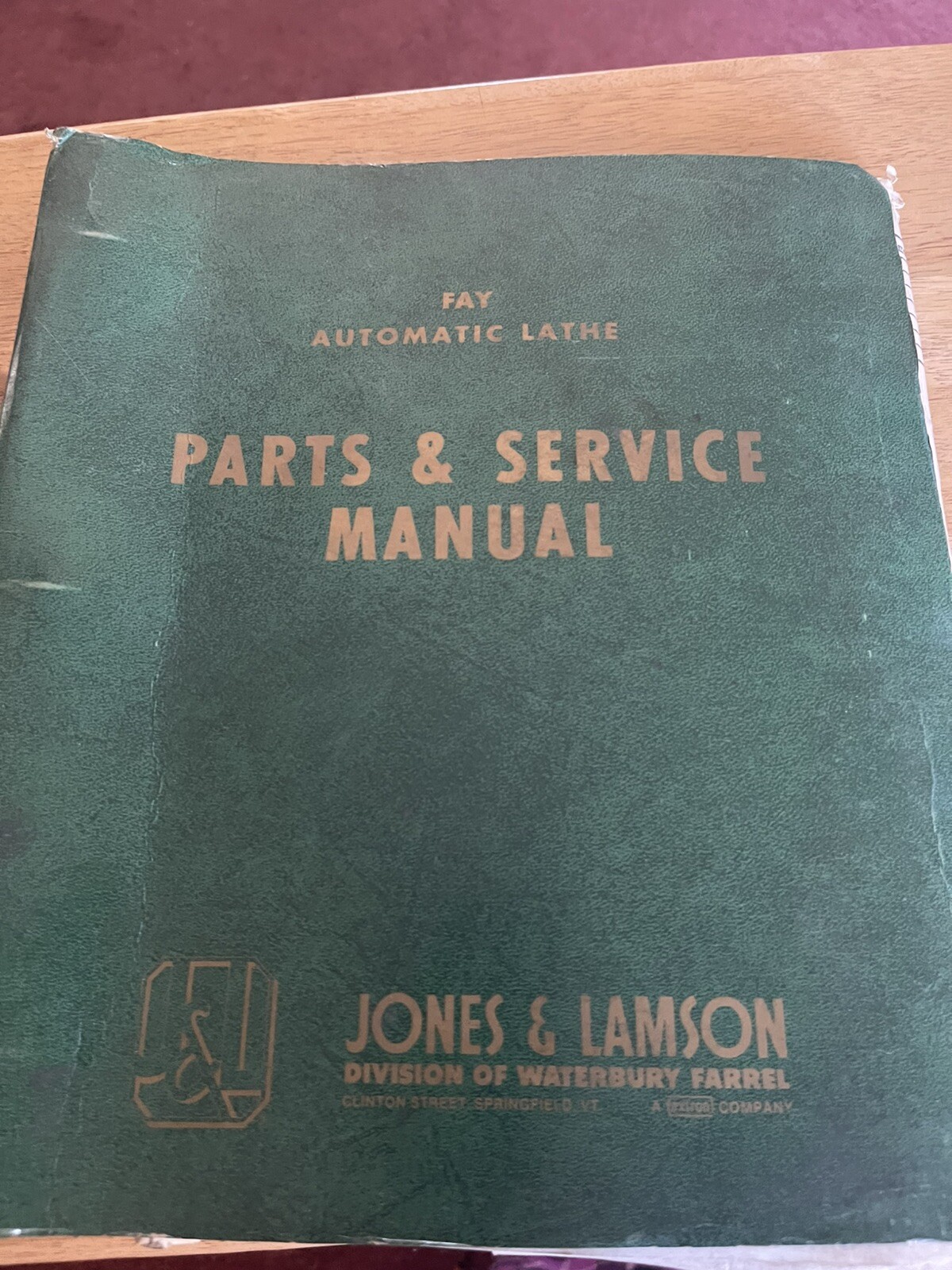 Jones & Lamson FAY Automatic Lathes Operating Instructions Manual