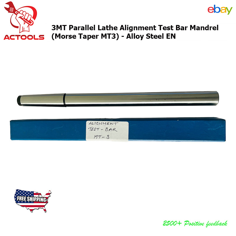 MT3 Lathe Parallel Alignment Test Bar Mandrel (Morse Taper MT3)- Alloy Steel EN