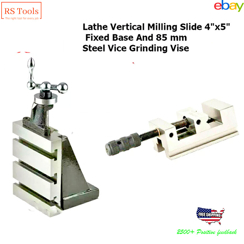 Lathe Vertical Milling Slide Fixed Base 4″X 5″ And Steel Vice Grinding Vise 85mm