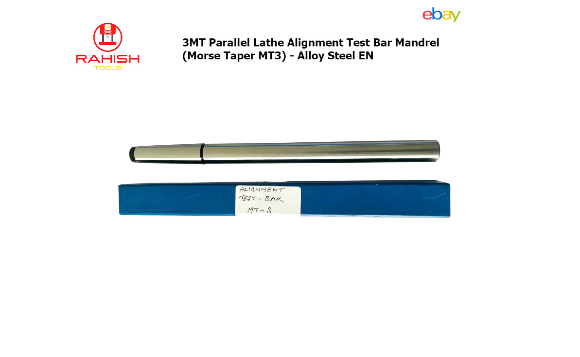 MT3 Lathe Alignment Parallel Test Bar Mandrel (Morse Taper MT3) – Alloy Steel EN