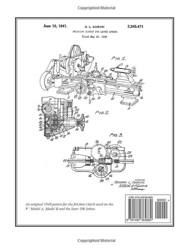 A Guide to Renovating the South Bend Lathe 9″ Model A, B & C plus Model 10K