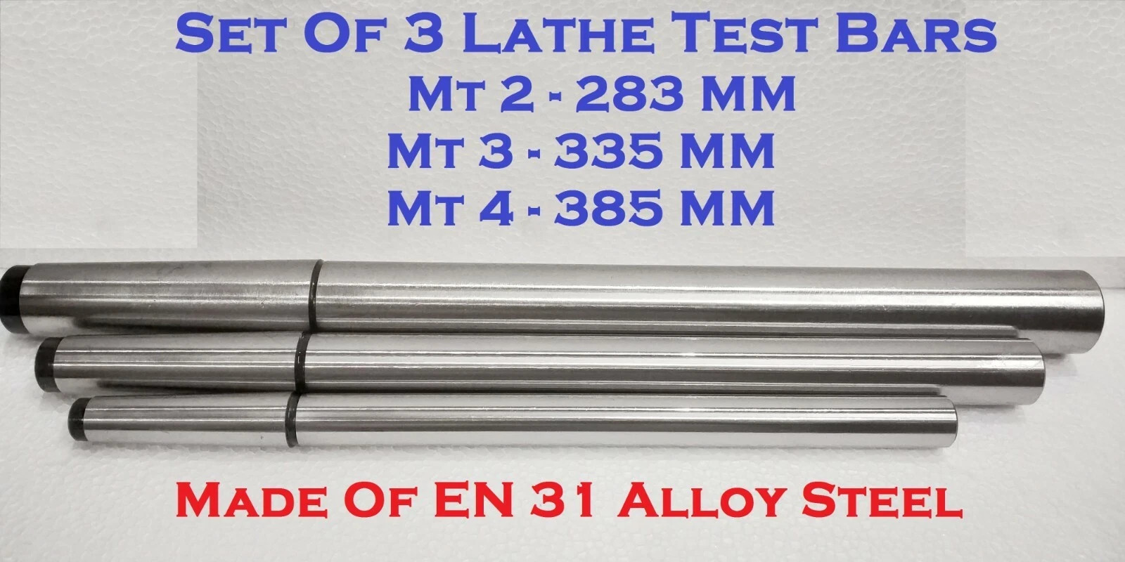 2MT 3MT 4MT Lathe Alignment Test Bar Set MT2 – MT3 – MT4 (283 – 335 – 385mm)EN31
