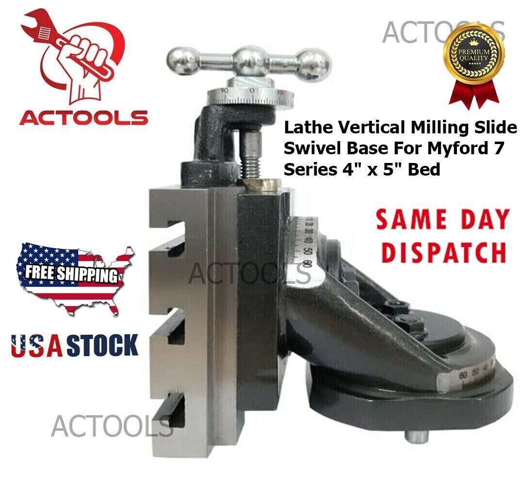 New Lathe Vertical Milling Slide Swivel Base For 4″ x 5″ Bed USA ACTOOLS