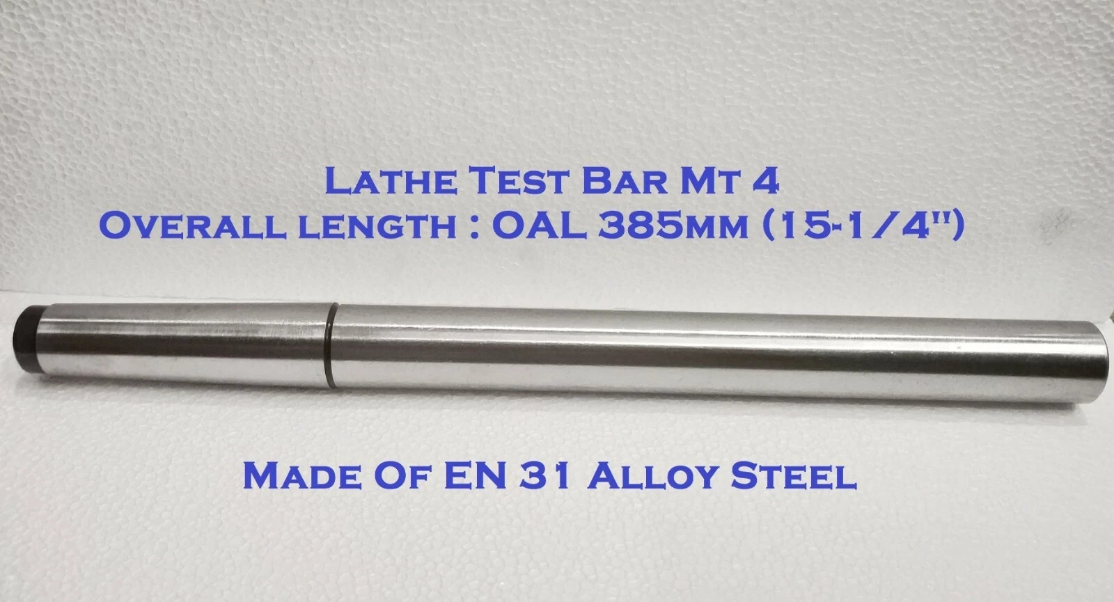 4MT Lathe Alignment Test Bar MT4 Alloy Steel Over All Length 385mm 15-1/4 Inch