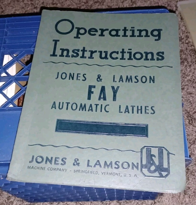 Jones & Lamson FAY Automatic Lathes Operating Instructions Manual ORIGINAL Book!