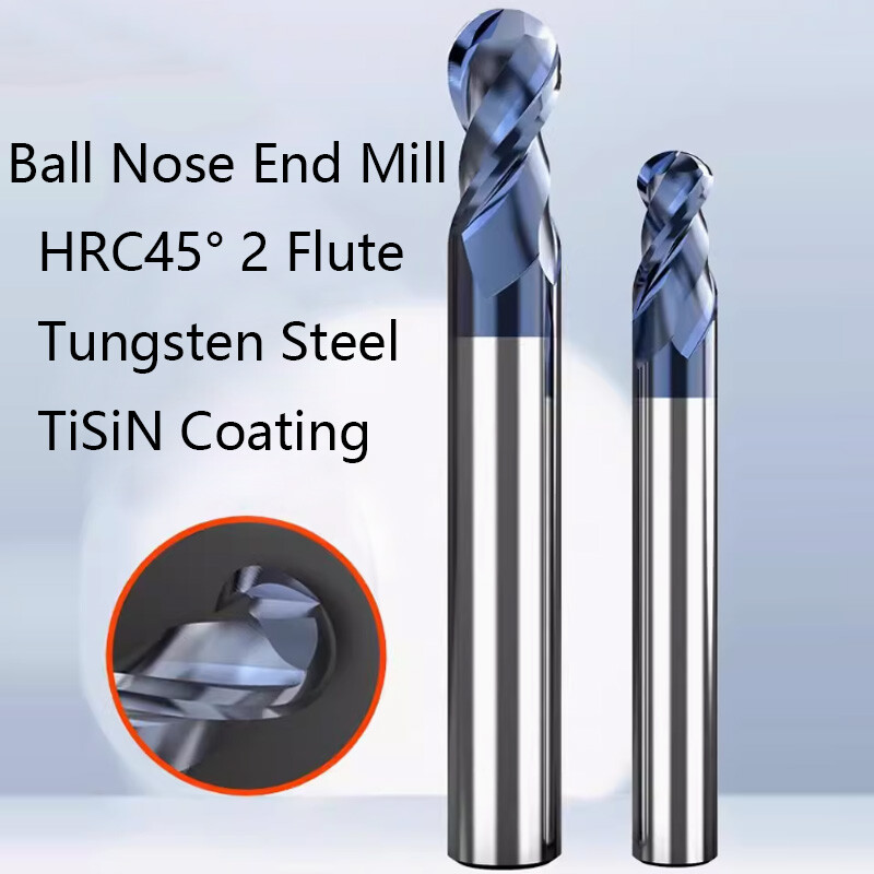 HRC45° 2 Flute Ball Nose End Mill Solid Carbide Milling Cutter Bit TiSiN Coating