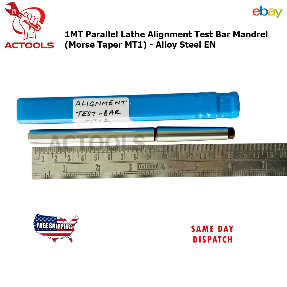 1MT Parallel Lathe Alignment Test Bar Mandrel (Morse Taper MT1)- Alloy Steel EN