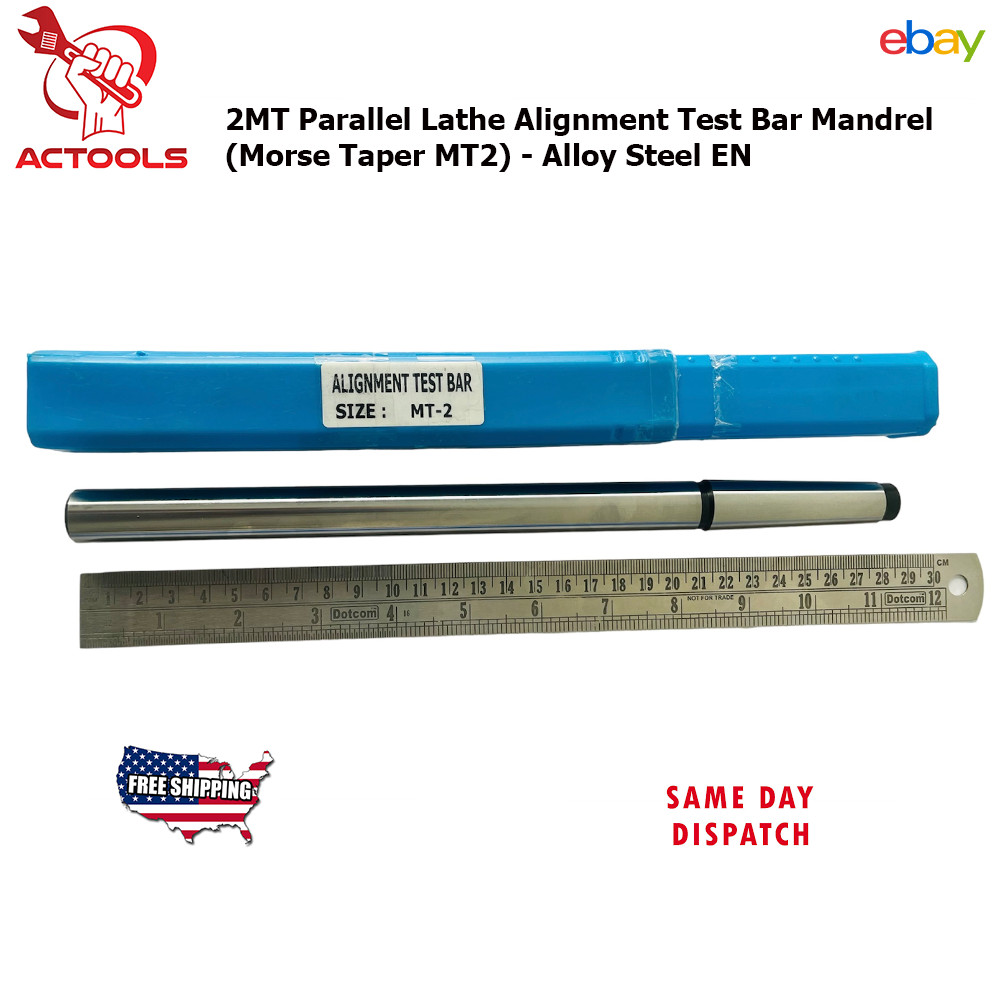 Parallel Lathe Alignment Test Bar Mandrel (Morse Taper MT20)MT2 – Alloy Steel EN