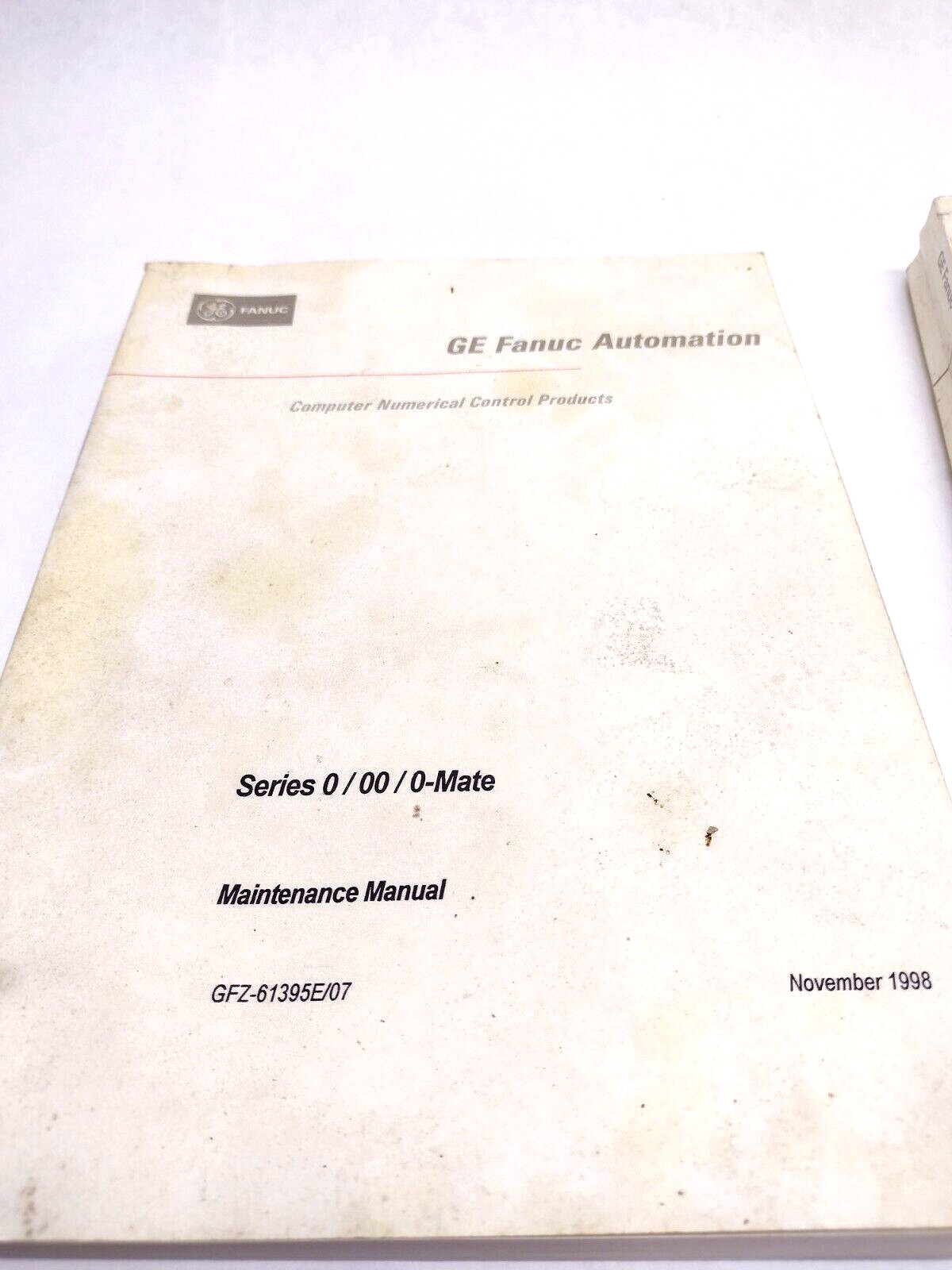 GE Fanuc Series 0/00/0-Mate Maintenance Manual & 0M-Model B, 00M-Model B Manual
