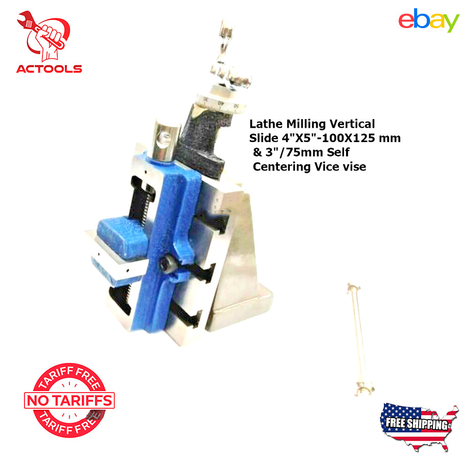 3″/75mm Self Centering Vice & Lathe Milling Vertical Slide 4″X5″-100X125 mm USA