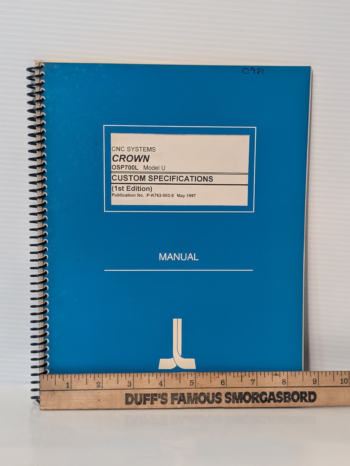 Okuma P-K762-003-E Crown CNC Systems OSP700L Mod. U Custom Specifications Manual