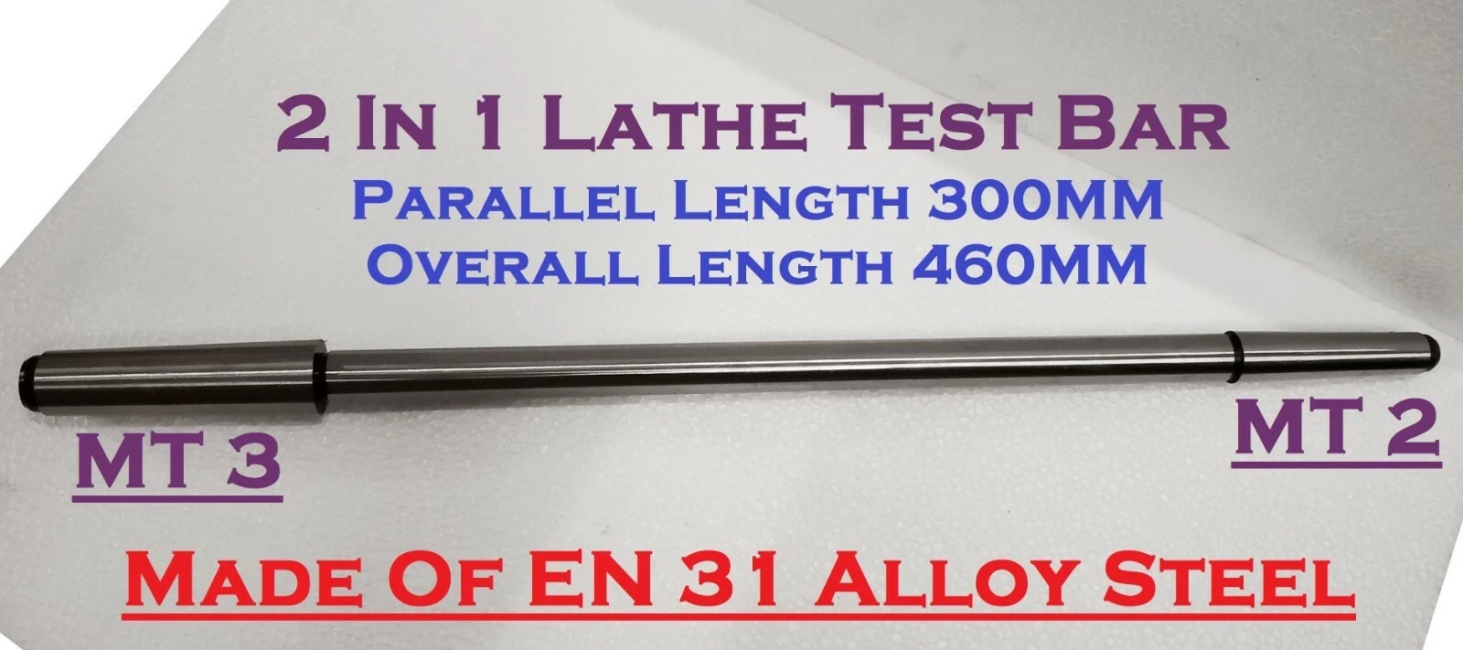 2 In 1 Lathe Mandrel Alignment Test Bar Parallel Length 300MM MT2 & MT3 EN 31