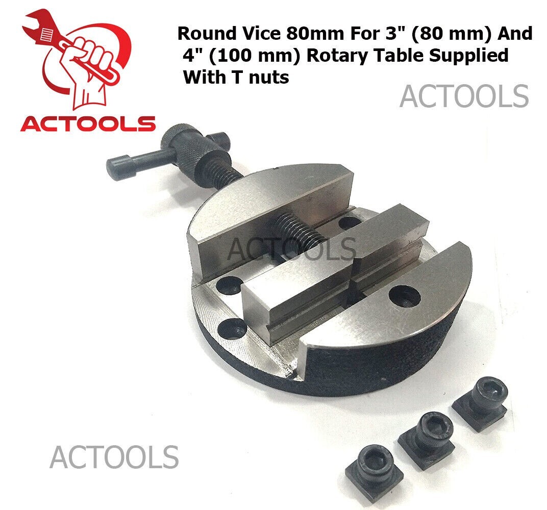 NEW Round Vice 80mm For 3″ 80mm And 4″ 100mm Rotary Table Supplied With T nuts